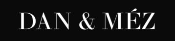Dan & Mez Dan & Mez